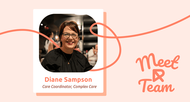Meet R Team: Diane Sampson, Care Coordinator at Routes Healthcare